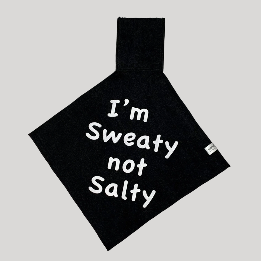 I’m Sweaty Not Salty HidPoc™ Wearable Towel